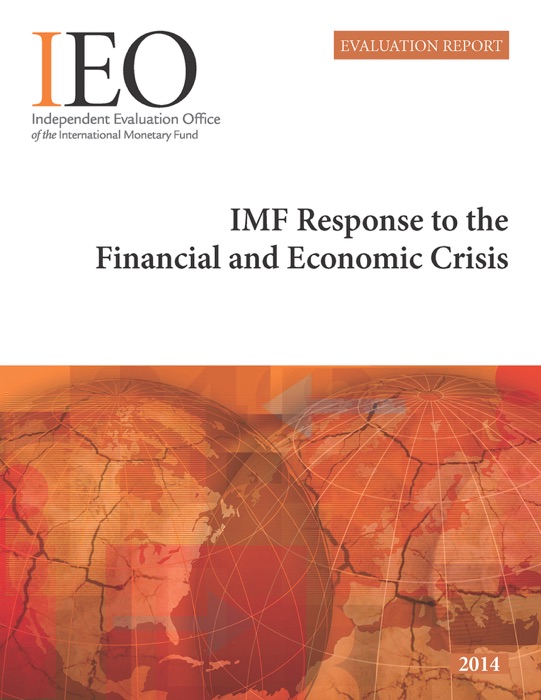 IMF Response to the Financial and Economic Crisis