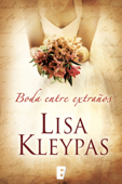 Una boda entre extraños (Vallerands 1) - Lisa Kleypas