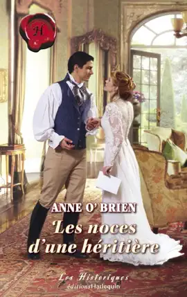 Read: Les noces Book d'une héritière (Harlequin Les Historiques)