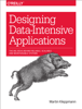 Designing Data-Intensive Applications - Martin Kleppmann