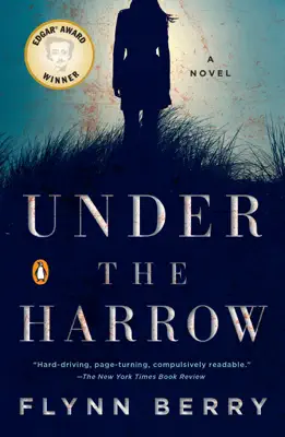 Under the Harrow by Flynn Berry book