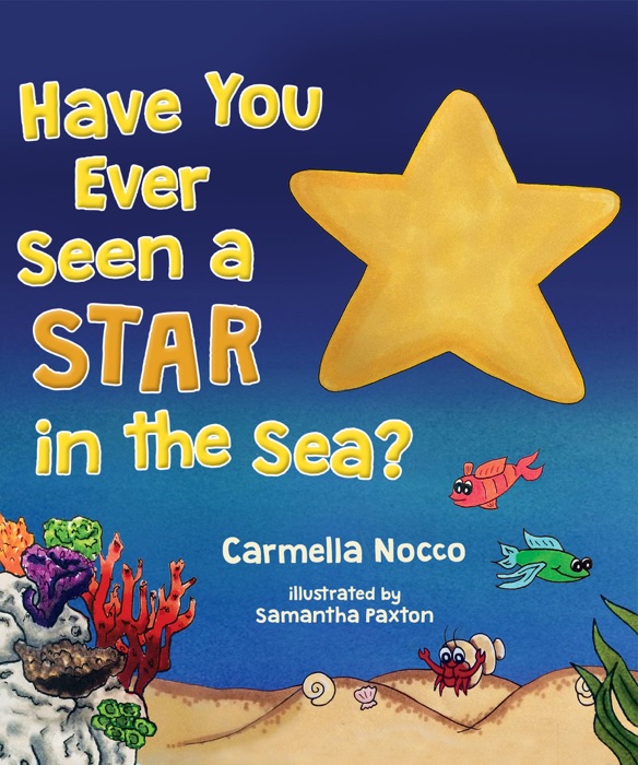 Have You Ever Seen A Star In The Sea?