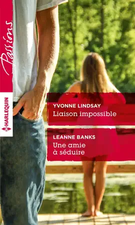 Read: Liaison impossible - Une amie à séduire Book