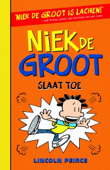 Niek de Groot slaat toe - Lincoln Peirce