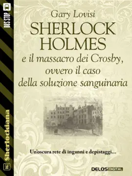 Read: Sherlock Holmes e il massacro Book dei Crosby, ovvero il caso della soluzione sanguinaria