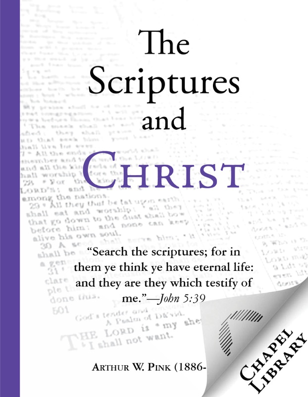 The Scriptures and Christ