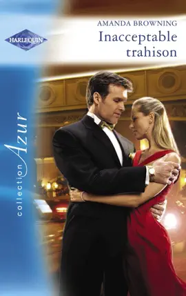 Read: Inacceptable Book trahison (Harlequin Azur)