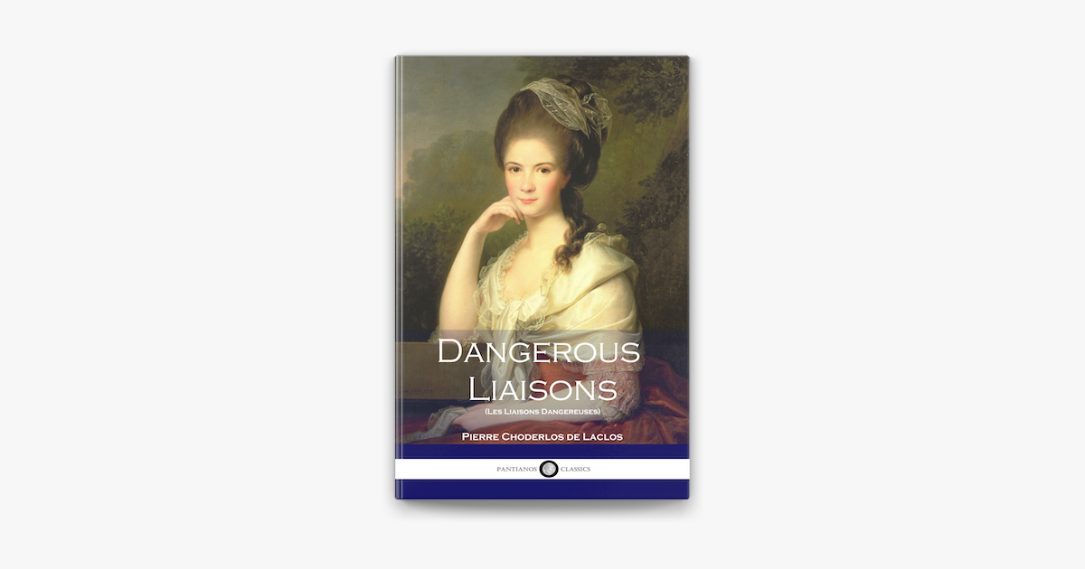 ‎Dangerous Liaisons on Apple Books