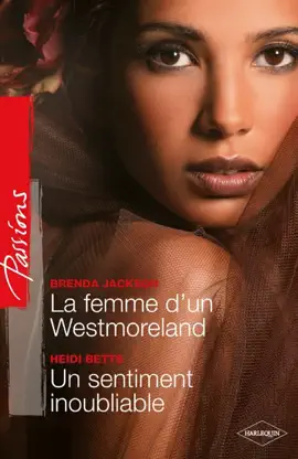 Read: La femme d'un Westmoreland - Un sentiment Book inoubliable
