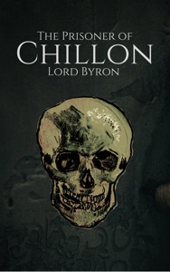 The Prisoner of Chillon