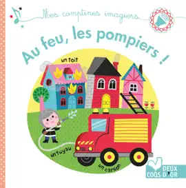 Read: Book Au feu les pompiers ! - livre sonore