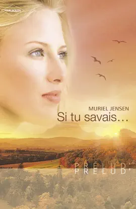 Read: Si tu savais... (Harlequin Prélud') Book