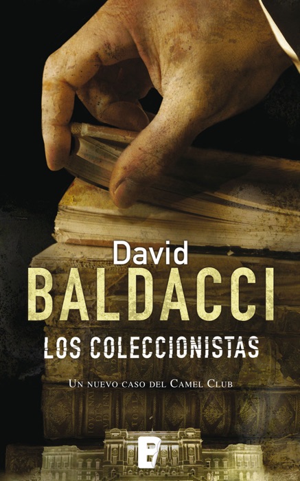Los coleccionistas (Serie Camel Club 2)