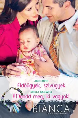 Read: Bianca Book 307–308. - Adóügyek, szívügyek; Mondd meg, ki vagyok!