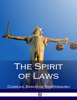 The Spirit of Laws - Charles Baron De Montesquieu
