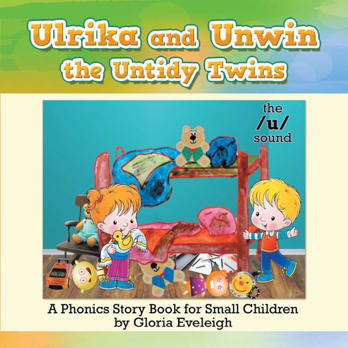 Ulrika and Unwin, the Untidy Twins