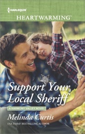Support Your Local Sheriff - Melinda Curtis by  Melinda Curtis PDF Download
