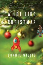 A Lot Like Christmas - Connie Willis