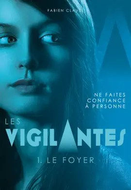 Read: Les Vigilantes - Le Foyer Book