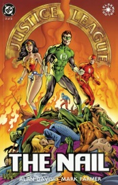 Justice League of America: The Nail (1998-) #2 - Alan Davis & Mark Farmer