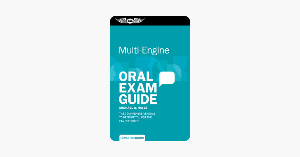 Multi-Engine Oral Exam Guide - Michael D. Hayes Multi-Engine Oral Exam Guide - Michael D. Hayes