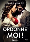 Ordonne-moi ! Vol. 1