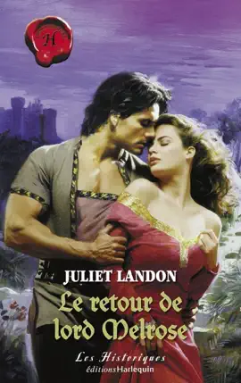 Read: Le retour de lord Melrose Book (Harlequin Les Historiques)