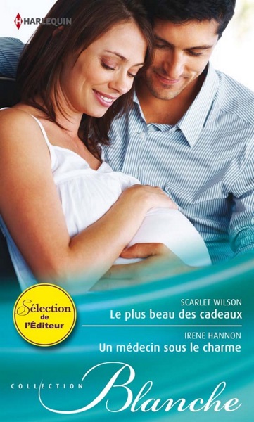 Le plus beau des cadeaux - Un médecin sous le charme