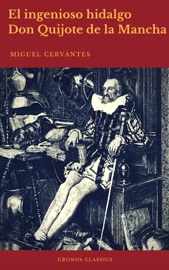 El ingenioso hidalgo Don Quijote de la Mancha (Cronos Classics) - Miguel Cervantes & Cronos Classics
