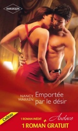 Emportée par le désir - Un délicieux fantasme - Nancy Warren & Debbi Rawlins by  Nancy Warren & Debbi Rawlins PDF Download