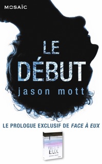 Le début : Prologue exclusif de « Face à eux » by Jason Mott