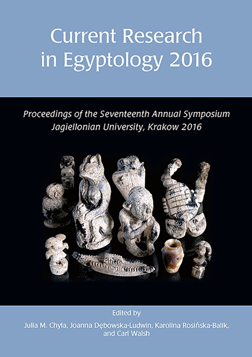 Current Research in Egyptology 17