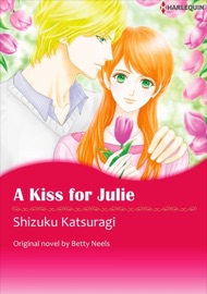 A Kiss For Julie - Shizuku Katsuragi