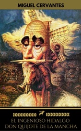 El ingenioso hidalgo Don Quijote de la Mancha (Golden Deer Classics) - Miguel Cervantes & Golden Deer Classics