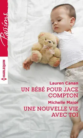 Read: Un bébé pour Jace Compton - Une nouvelle Book vie avec toi