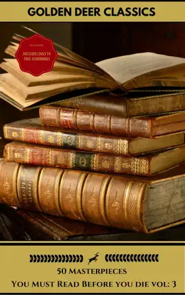 Read: 50 Masterpieces you have Book to read before you die vol: 3 (Gold Edition)