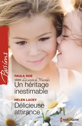 Read: Un héritage inestimable - Délicieuse attirance Book