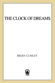 The Clock of Dreams - Brian Lumley