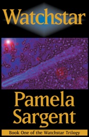 Watchstar - Pamela Sargent