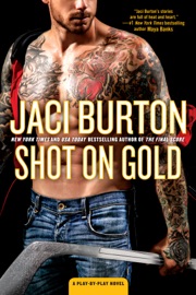 Shot on Gold - Jaci Burton