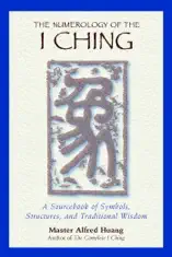 The Numerology of the I Ching
