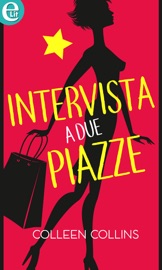Intervista a due piazze (eLit) - Colleen Collins