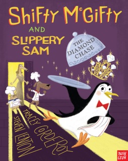 Shifty McGifty and Slippery Sam: The Diamond Chase by Tracey Corderoy