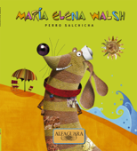 Perro salchicha - María Elena Walsh