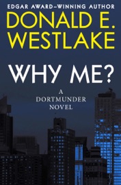 Why Me? - Donald E. Westlake