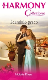 Scandalo greco - Natalie Rivers