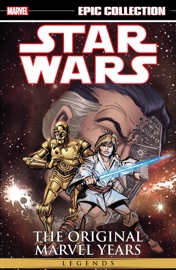 Star Wars Legends Epic Collection - Chris Claremont, Mary Jo Duffy, Michael Golden & Archie Goodwin