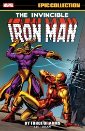 Iron Man Epic Collection - Stan Lee, Roy Thomas & Archie Goodwin