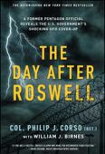 The Day After Roswell - Philip Corso