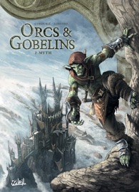 Orcs et Gobelins T02 - Sylvain Cordurié & Giovanni Lorusso